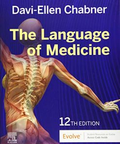 The Language of Medicine, 12th Edition