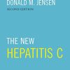 The New Hepatitis C: Effective Clinical Management in the Age of All-Oral Therapy (Oxford American Infectious Disease Library), 2nd Edition
