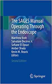 The SAGES Manual Operating Through the Endoscope, 2nd Edition