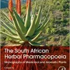 The South African Herbal Pharmacopoeia: Monographs of Medicinal and Aromatic Plants