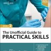 The Unofficial Guide to Practical Skills, 2nd edition