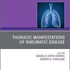 Thoracic Manifestations of Rheumatic Disease, An Issue of Clinics in Chest Medicine (Volume 40-3) (The Clinics: Internal Medicine, Volume 40-3)