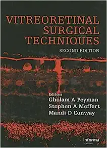 Vitreoretinal Surgical Techniques, 2nd Edition