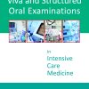 Viva and Structured Oral Examinations in Intensive Care Medicine ()