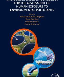 Wastewater-Based Epidemiology for the Assessment of Human Exposure to Environmental Pollutants