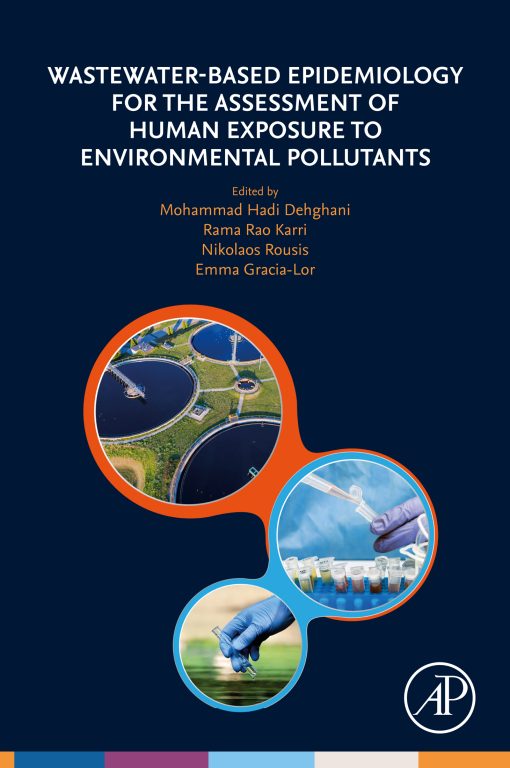 Wastewater-Based Epidemiology for the Assessment of Human Exposure to Environmental Pollutants ()