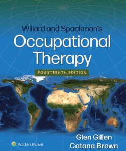 Willard and Spackman’s Occupational Therapy, 14th Edition ()